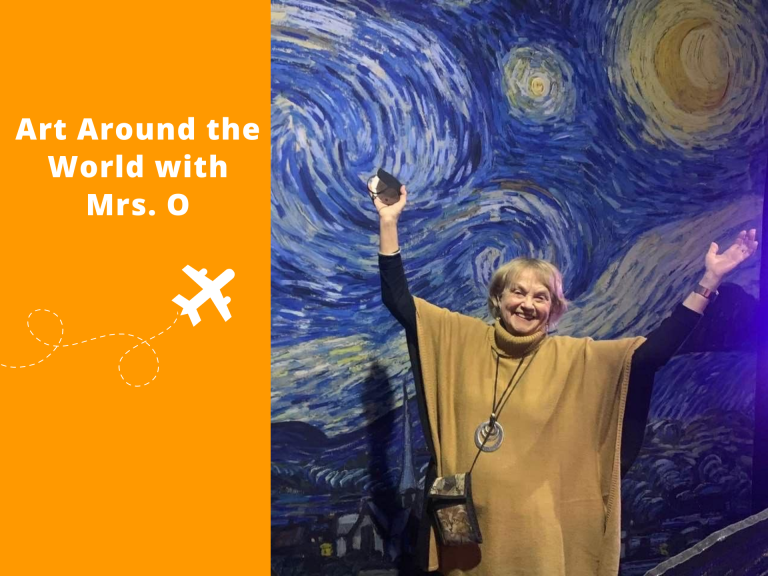 Art Around the World with Mrs. O: Beyond Van Gogh